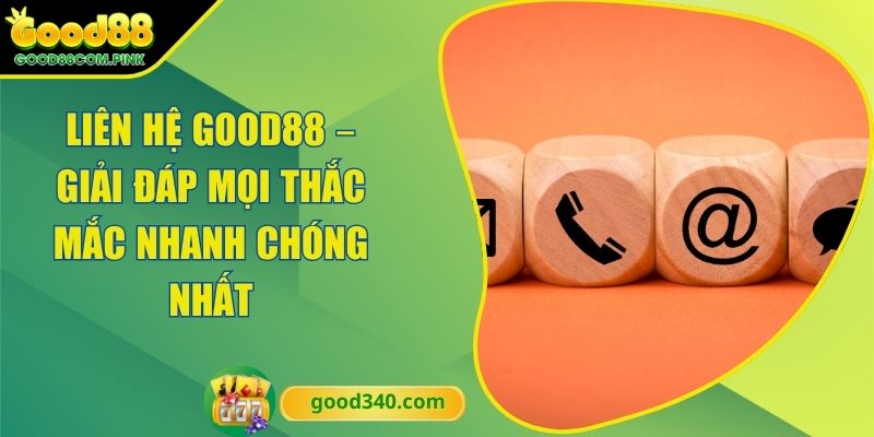 Liên hệ GOOD88